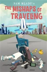 Book cover of The Mishaps of Traveling by Unknown