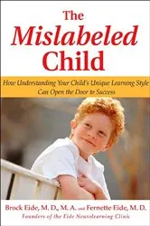 Book cover of The Mislabeled Child by Brock Eide