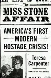 Book cover of The Miss Stone Affair by Teresa Carpenter