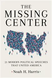 Book cover of The Missing Center by Noah H. Harris
