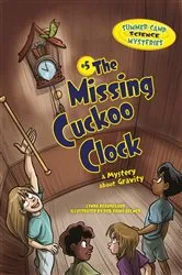 Book cover of The Missing Cuckoo Clock by Lynda Beauregard