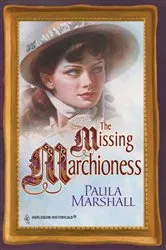 Book cover of THE MISSING MARCHIONESS by Paula Marshall