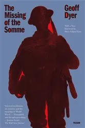 Book cover of The Missing of the Somme by Geoff Dyer
