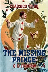 Book cover of The Missing Prince by G. E. Farrow