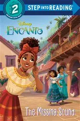 Book cover of The Missing Sound (Disney Encanto) by Susana Illera Martínez