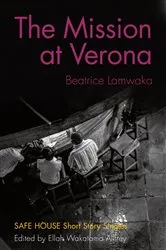 Book cover of The Mission at Verona by Beatrice Lamwaka