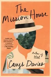 Book cover of The Mission House by Carys Davies