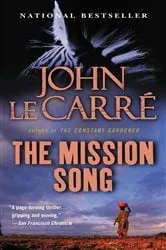 Book cover of The Mission Song by John le Carré