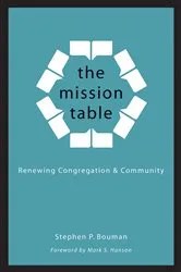 Book cover of The Mission Table by Stephen Bouman