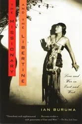 Book cover of The Missionary and the Libertine by Ian Buruma