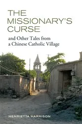 Book cover of The Missionary's Curse and Other Tales from a Chinese Catholic Village by Unknown