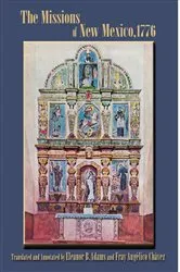 Book cover of The Missions of New Mexico, 1776 by Francisco Atanasio Dominguez