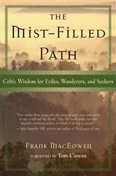 Book cover of The Mist-Filled Path by Frank MacEowen