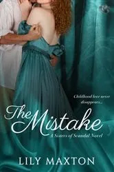 Book cover of The Mistake by Lily Maxton