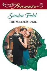 Book cover of The Mistress Deal by Sandra Field