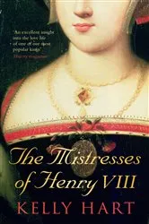 Book cover of The Mistresses of Henry VIII by Unknown
