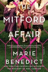 Book cover of The Mitford Affair by Marie Benedict