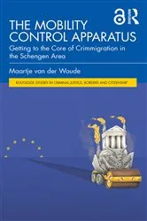 Book cover of The Mobility Control Apparatus by Maartje van der Woude
