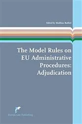 Book cover of The Model Rules on EU Administrative Procedures: Adjucation by Matthias Ruffert