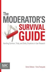 Book cover of The Moderator's Survival Guide by Donna Tedesco