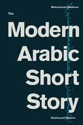 Book cover of The Modern Arabic Short Story by Mohammad Shaheen