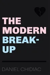 Book cover of The Modern Break-Up by Unknown