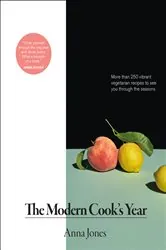 Book cover of The Modern Cook's Year by Anna Jones