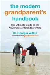 Book cover of The Modern Grandparent's Handbook by Georgia Witkin
