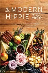 Book cover of The Modern Hippie Table by N/A