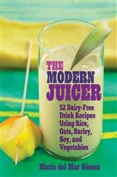 Book cover of The Modern Juicer by Maria del Mar Gómez