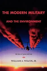 Book cover of The Modern Military and the Environment by Unknown