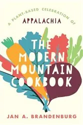 Book cover of The Modern Mountain Cookbook by N/A