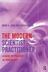 Book cover of The Modern Scientist-Practitioner by David A. Lane