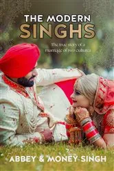 Book cover of The Modern Singhs by Abbey Singh