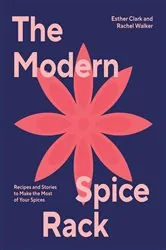 Book cover of The Modern Spice Rack by Esther Clark