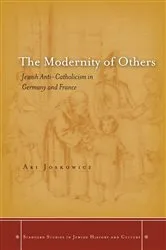 Book cover of The Modernity of Others by Ari Joskowicz