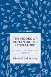 Book cover of The Modes of Human Rights Literature by Michael Galchinsky