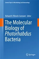 Book cover of The Molecular Biology of Photorhabdus Bacteria by Richard H. ffrench-Constant