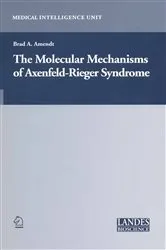 Book cover of The Molecular Mechanisms of Axenfeld-Rieger Syndrome by Brad A. Amendt