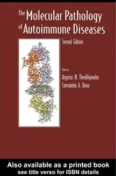 Book cover of The Molecular Pathology of Autoimmune Diseases (2nd ed.) by Argyrios N Theofilopoulos