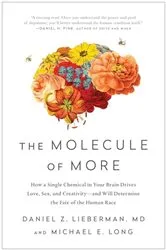 Book cover of The Molecule of More by Daniel Z. Lieberman