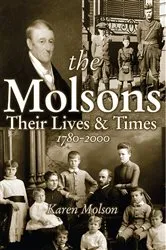 Book cover of The Molsons by Karen Molson