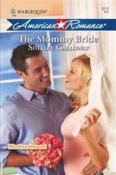 Book cover of The Mommy Bride by Unknown