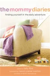 Book cover of The Mommy Diaries by Tally Flint