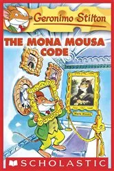 Book cover of The Mona Mousa Code (Geronimo Stilton #15) by Geronimo Stilton
