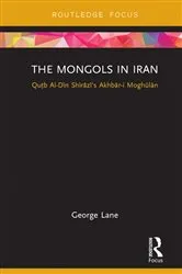 Book cover of The Mongols in Iran by George Lane