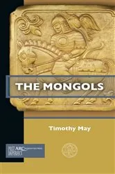 Book cover of The Mongols by Timothy May