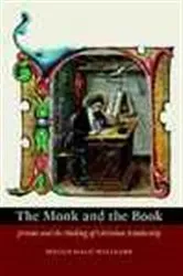 Book cover of The Monk and the Book by Megan Hale Williams