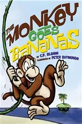 Book cover of The Monkey Goes Bananas by C. Bloom
