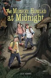 Book cover of The Monkey Howled at Midnight by Zack Norris